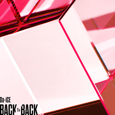 BACK TO BACK【通常盤】（初回プレス分）（CDのみ） – Da-iCE
