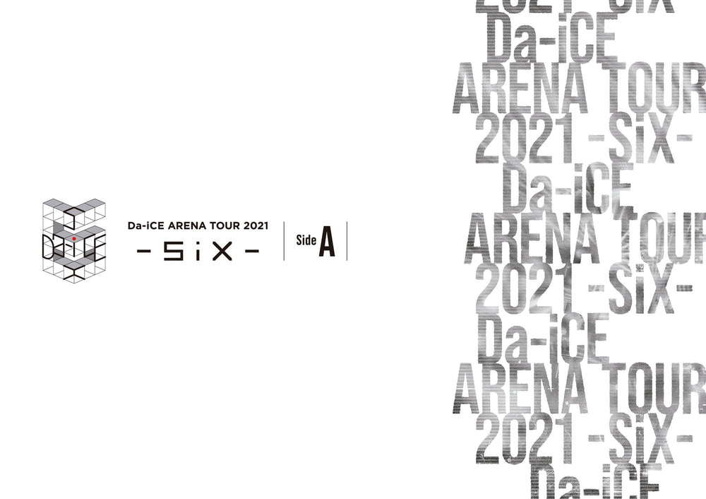 Da-iCE ARENA TOUR 2021 -SiX- Side A（DVD） – Da-iCE OFFICIAL SHOP